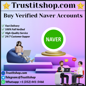 Buy Verified Naver Accounts